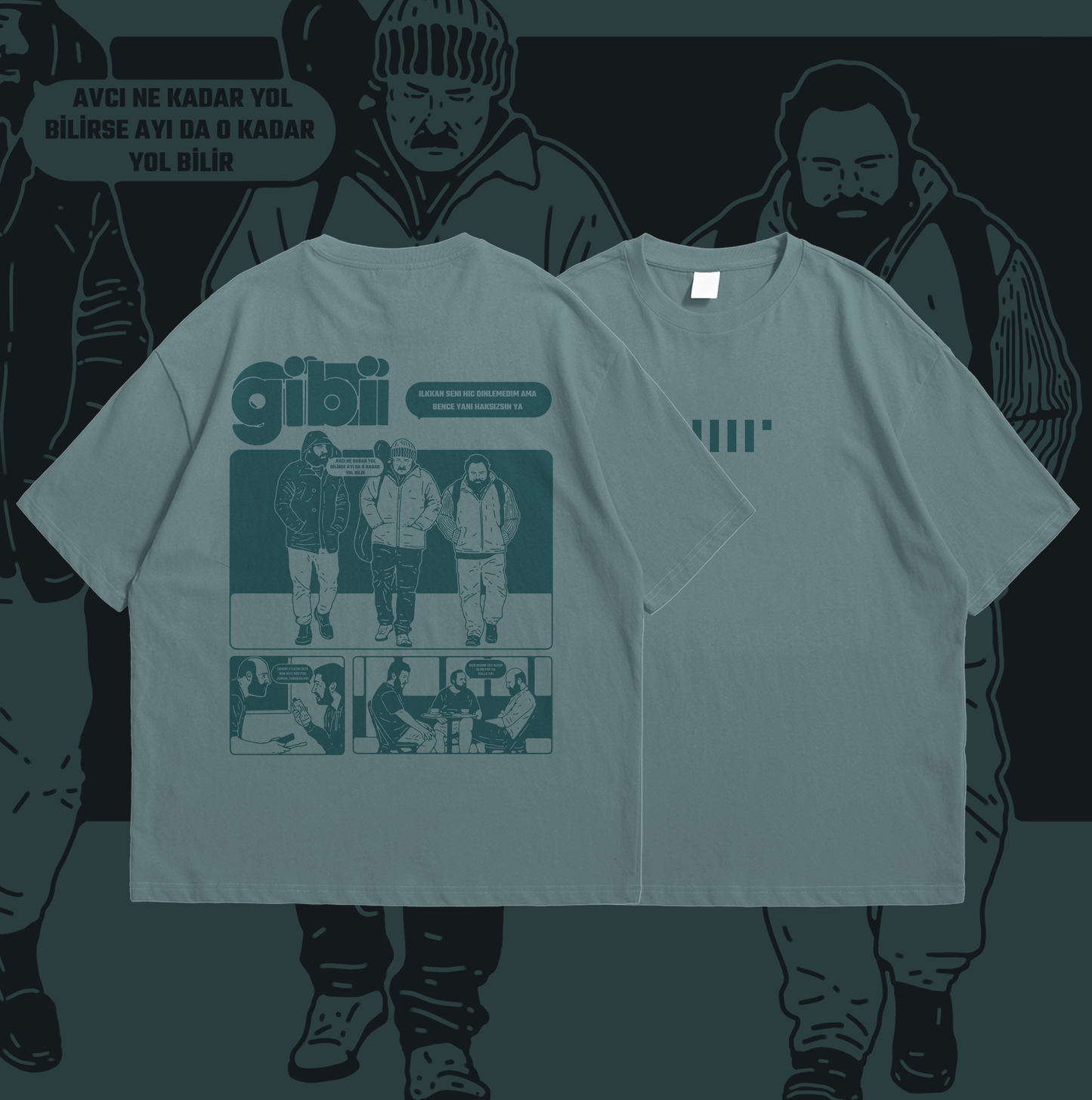 GİBİ T-SHİRT