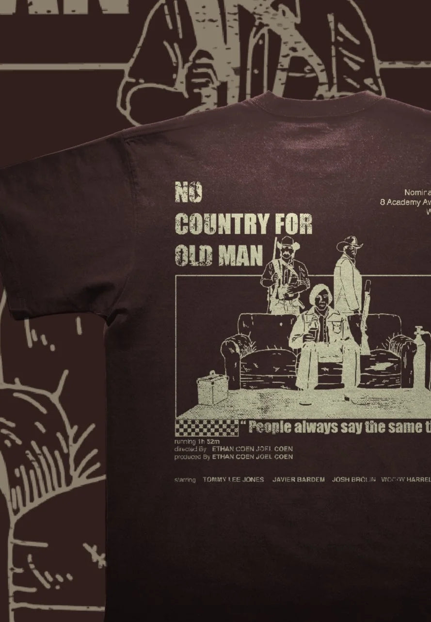 NO COUNTRY FOR OLD MEN T-SHIRT