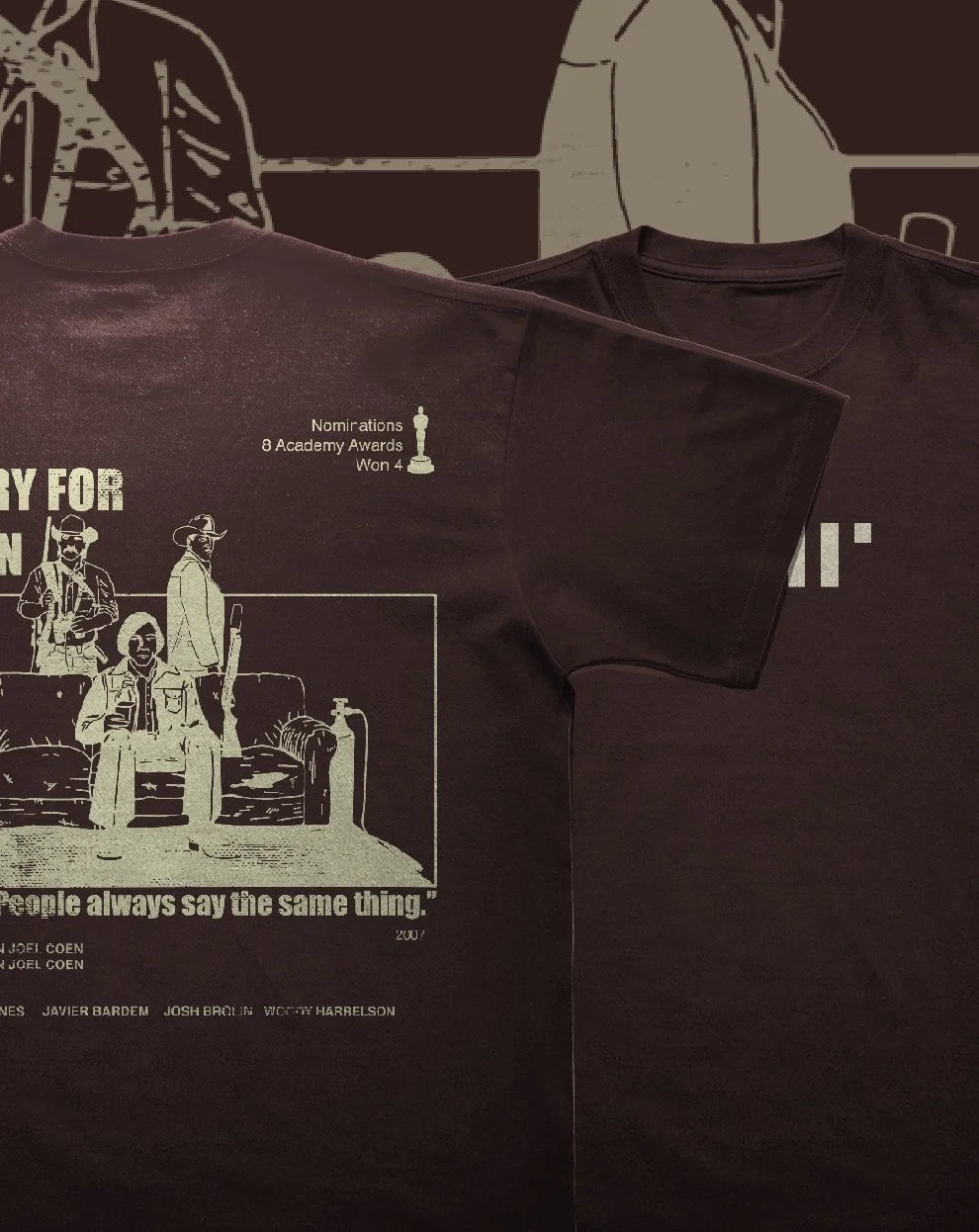 NO COUNTRY FOR OLD MEN T-SHIRT