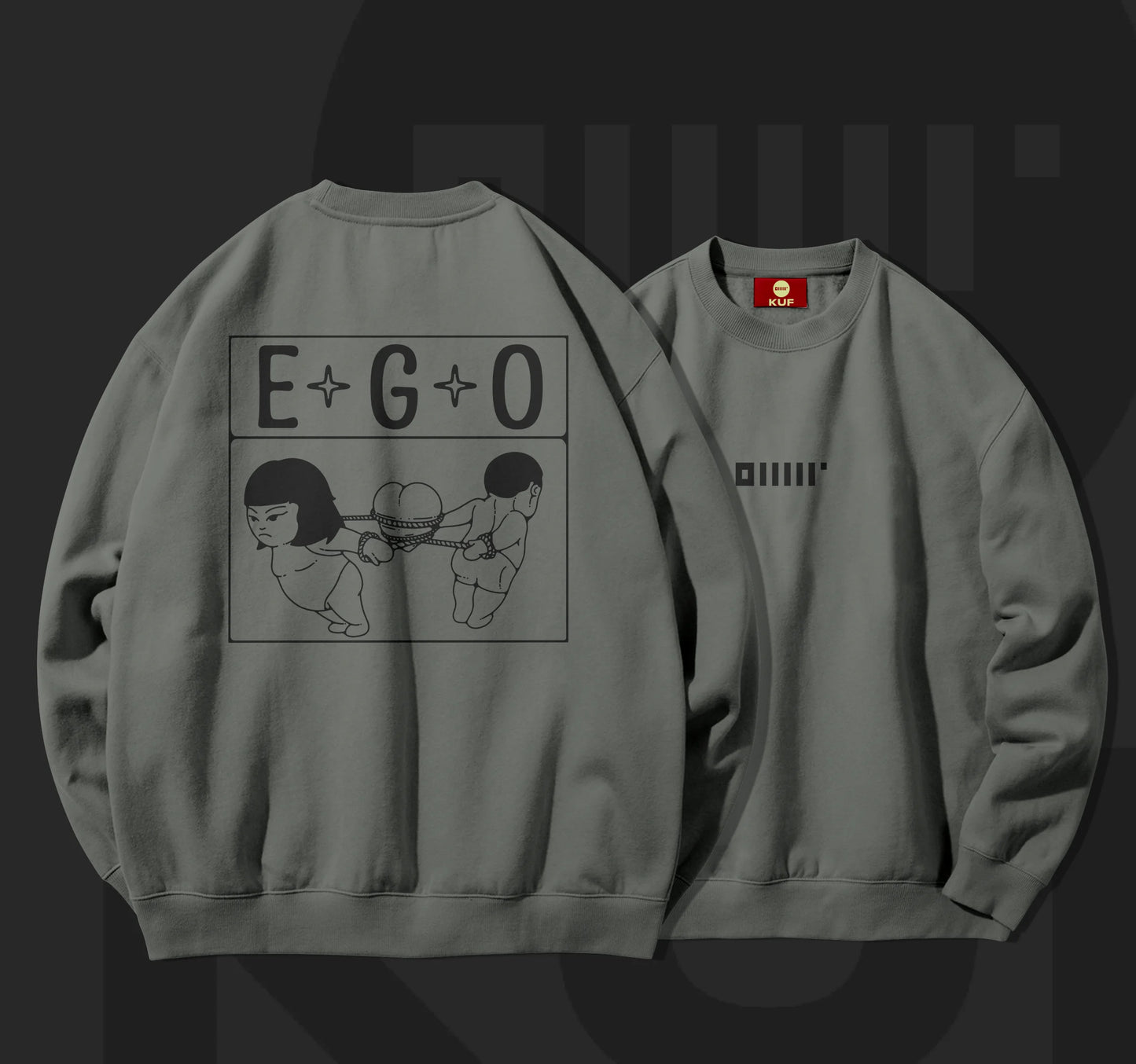 EGO SWEATSHIRT