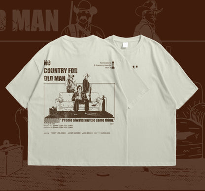 NO COUNTRY FOR OLD MEN T-SHIRT