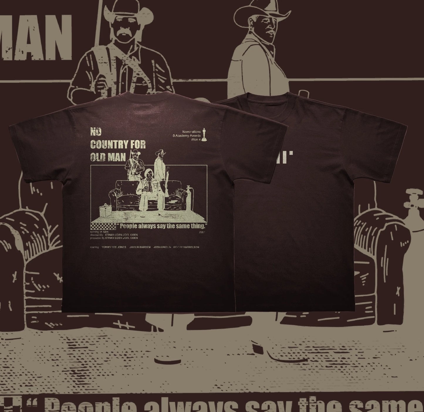 NO COUNTRY FOR OLD MEN T-SHIRT