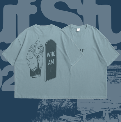 WHO AM I T-SHIRT