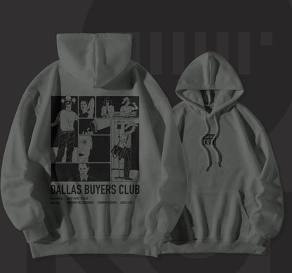 DALLAS BUYERS CLUB HOODIE