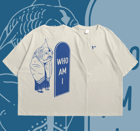 WHO AM I T-SHIRT