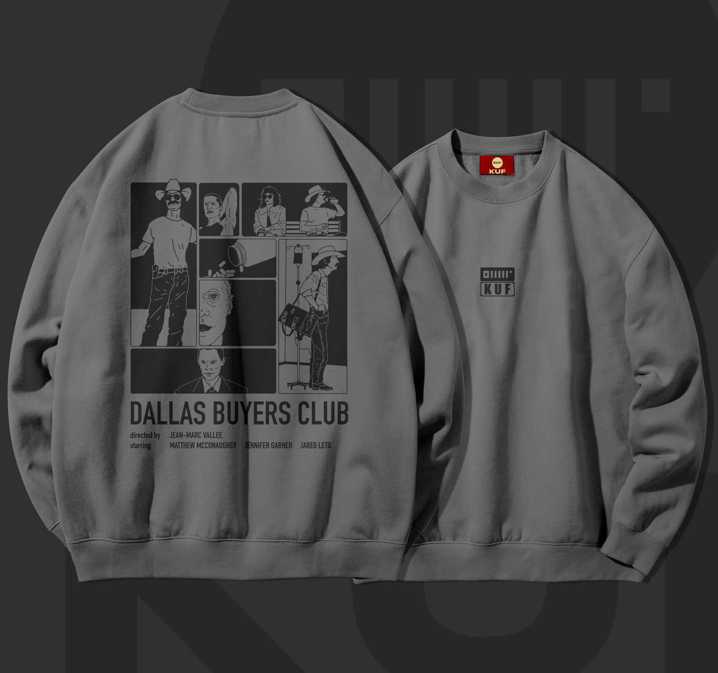 DALLAS BUYERS CLUB SWEATSHIRT