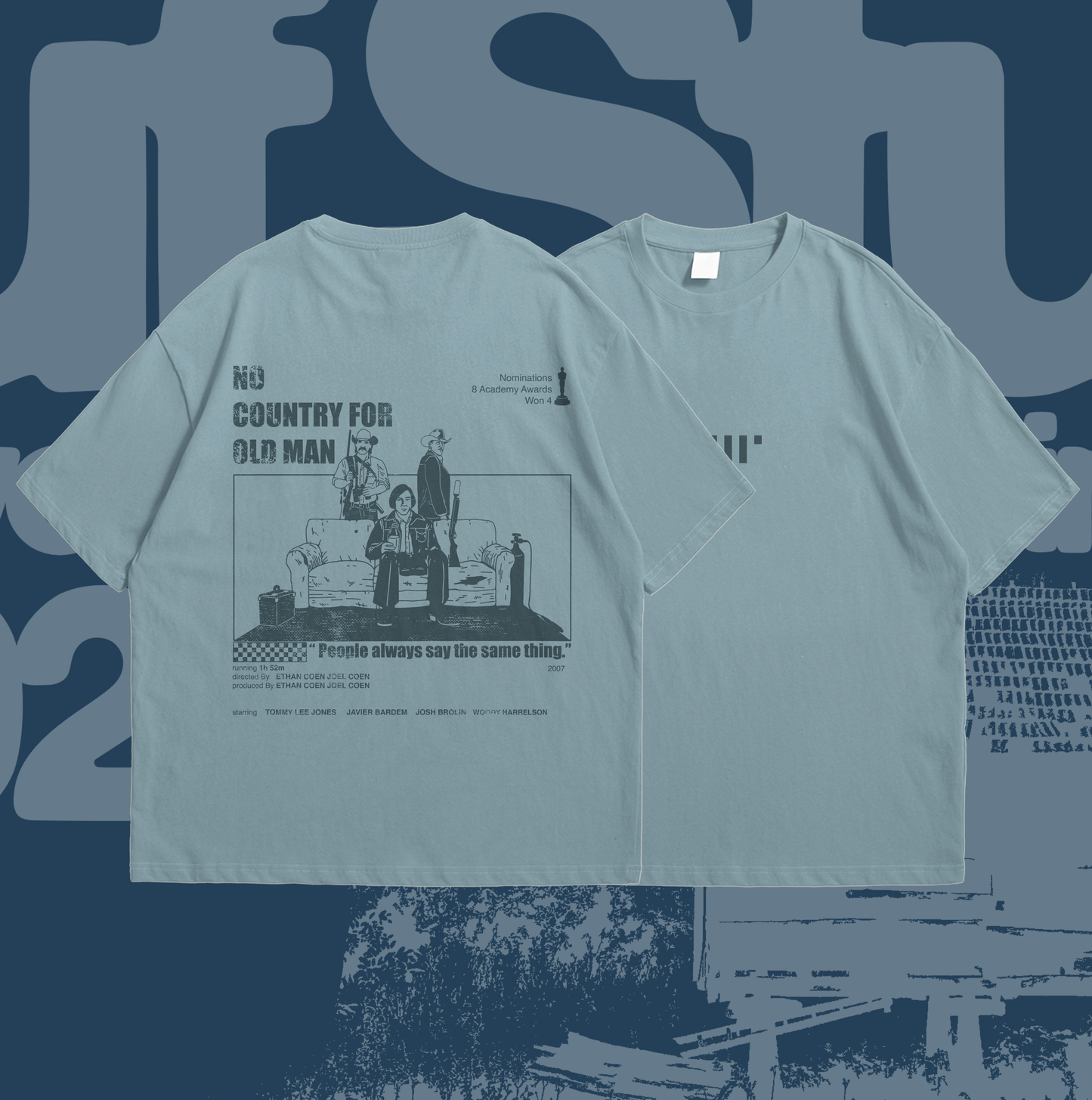 NO COUNTRY FOR OLD MEN T-SHIRT