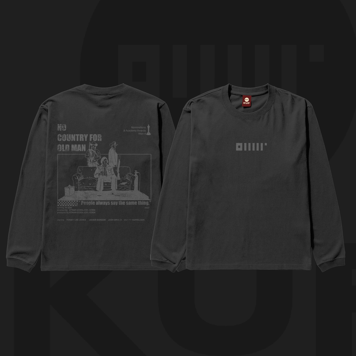 NO COUNTRY FOR OLD MEN SWEATSHIRT