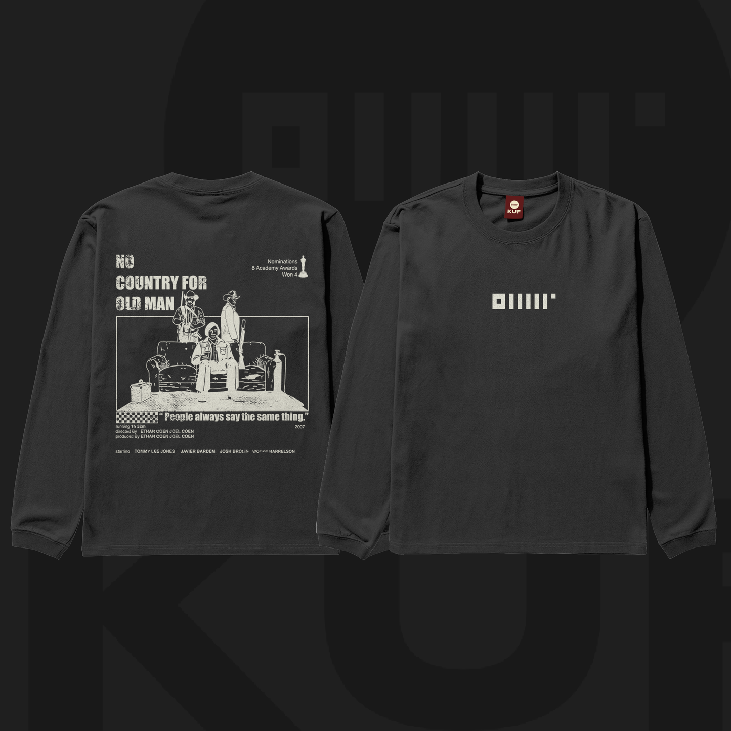 NO COUNTRY FOR OLD MEN SWEATSHIRT