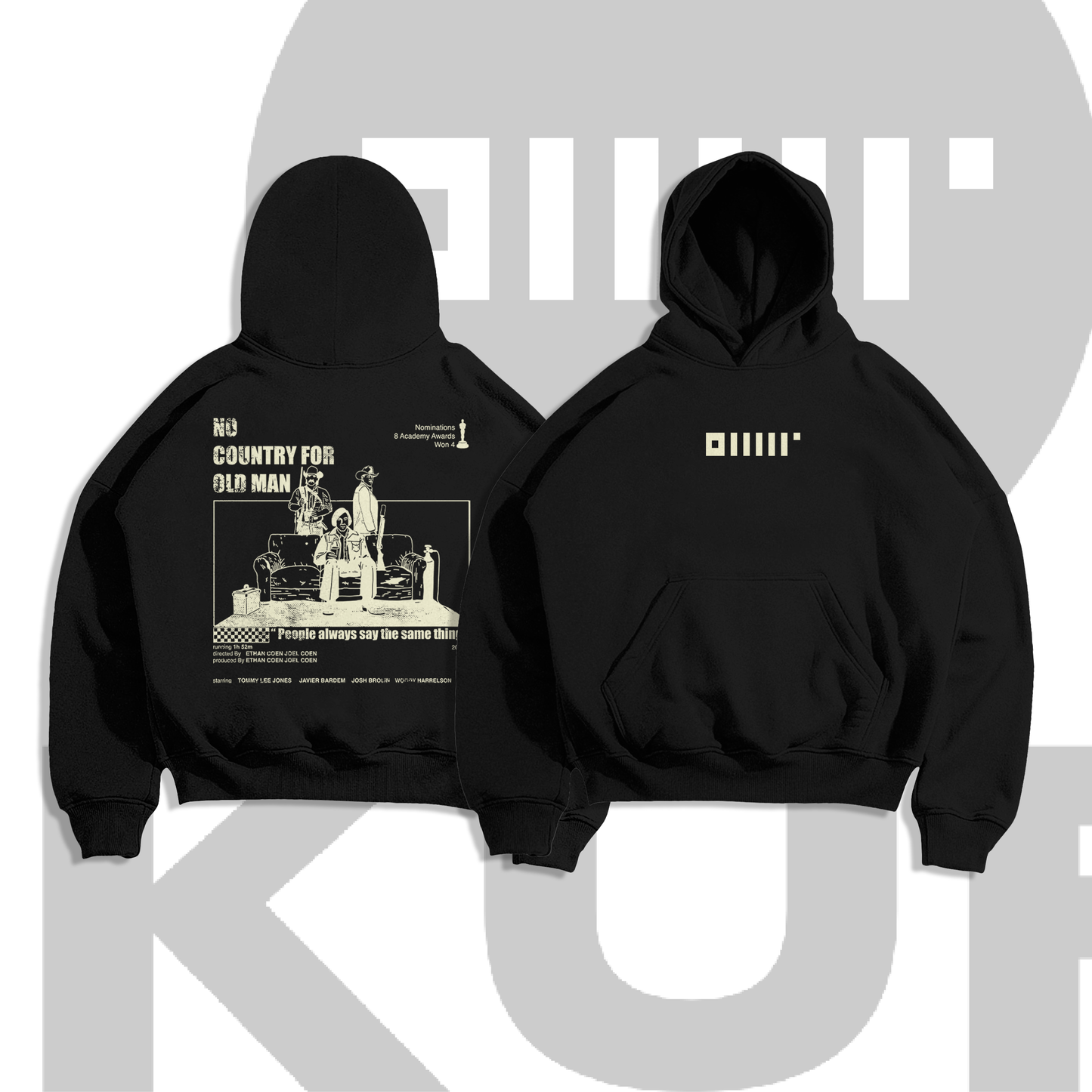 NO COUNTRY FOR OLD MEN HOODIE